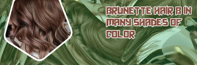 Summer hair colors for brunettes